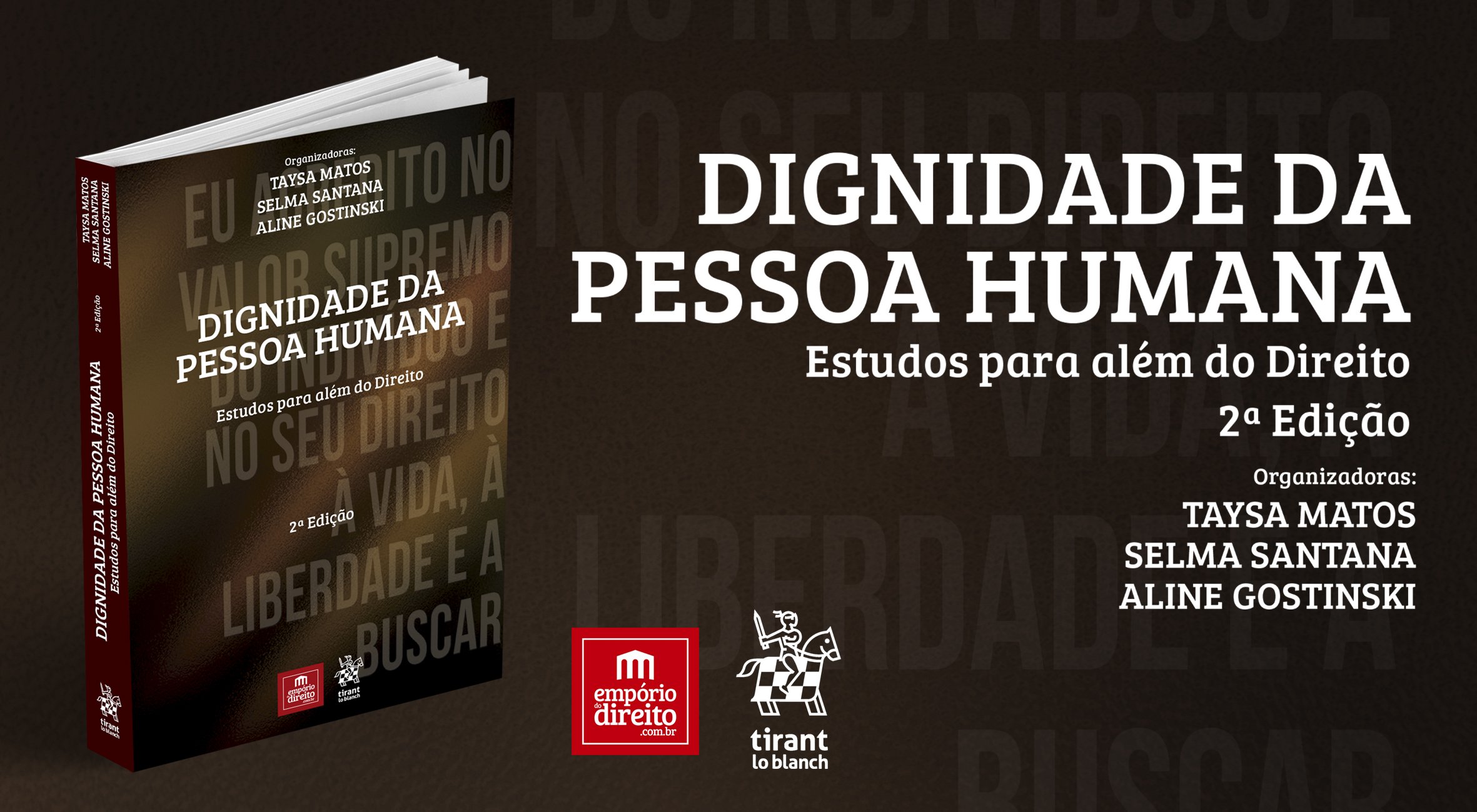 Livro DIGNIDADE DA PESSOA HUMANA ESTUDOS PARA ALÉM DO DIREITO 2ª