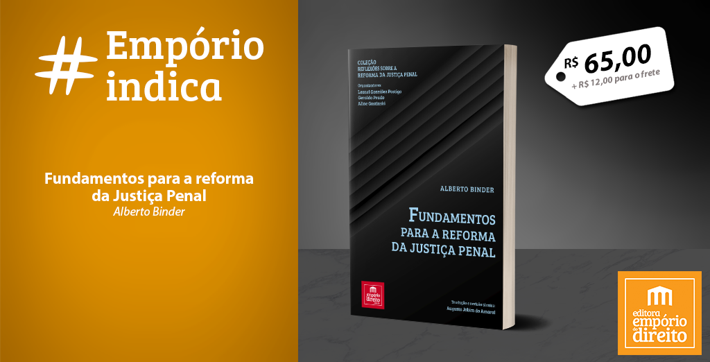 Volume I da Coleção Reflexões Sobre a Reforma da Justiça Penal